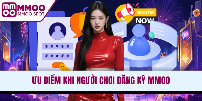 Ưu điểm khi người chơi đăng ký MMOO